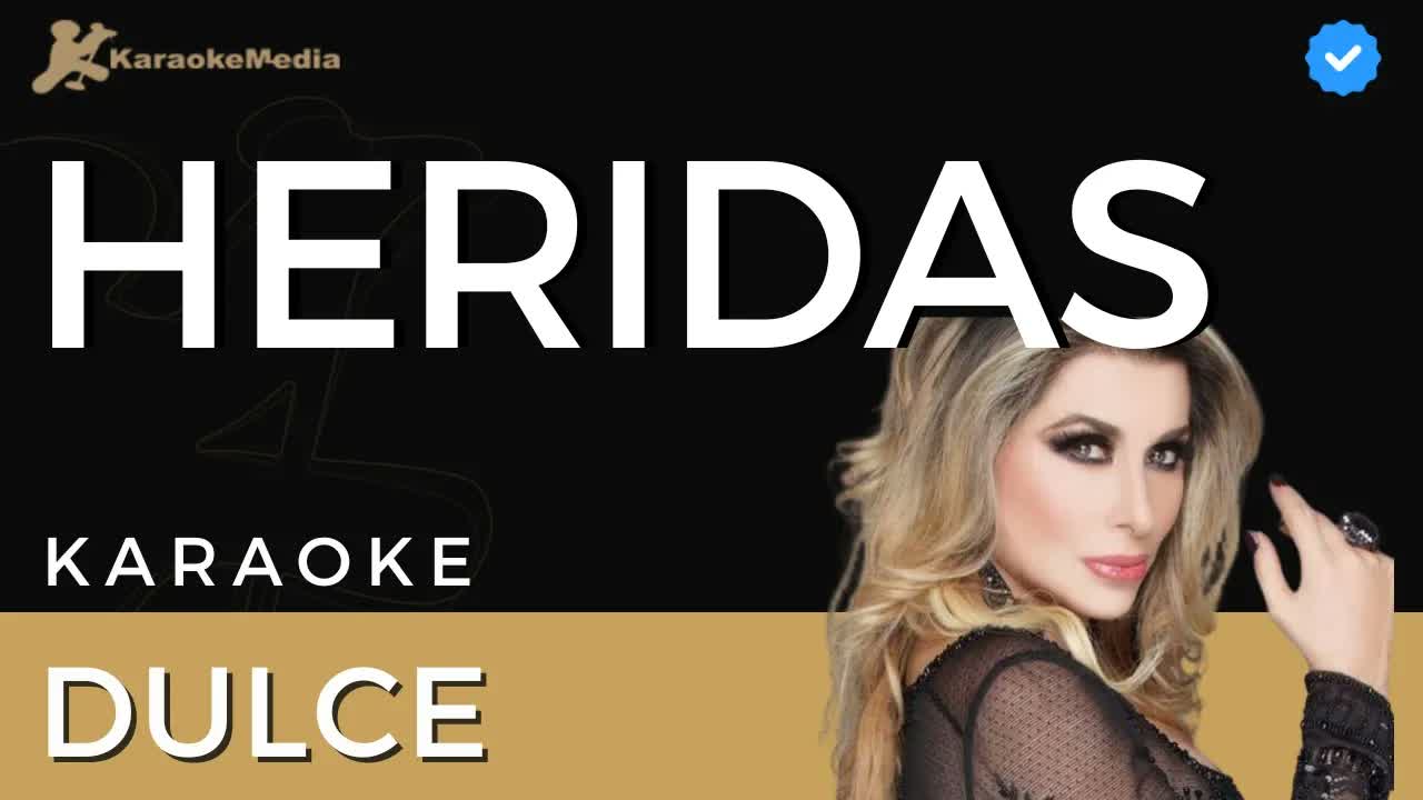 Dulce - Heridas