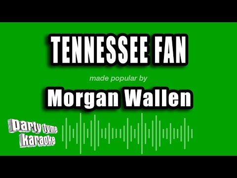 Morgan Wallen - Tennessee Fan