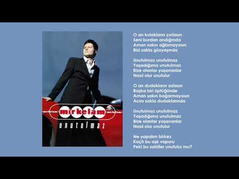 Mirkelam - Unutulmaz