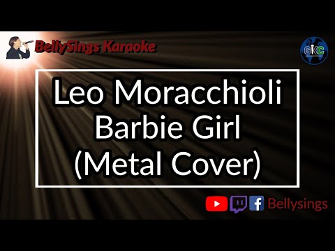 Leo Moracchioli - Barbie Girl [Metal Cover]