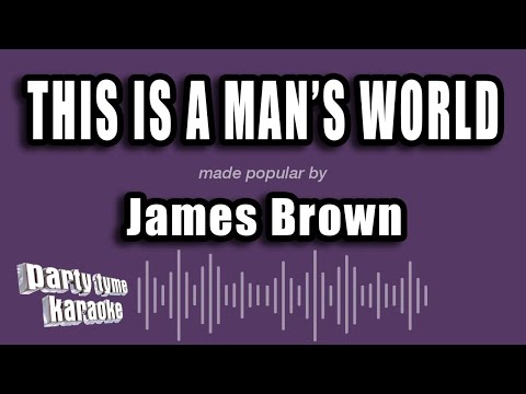 James Brown - This is a Man's World