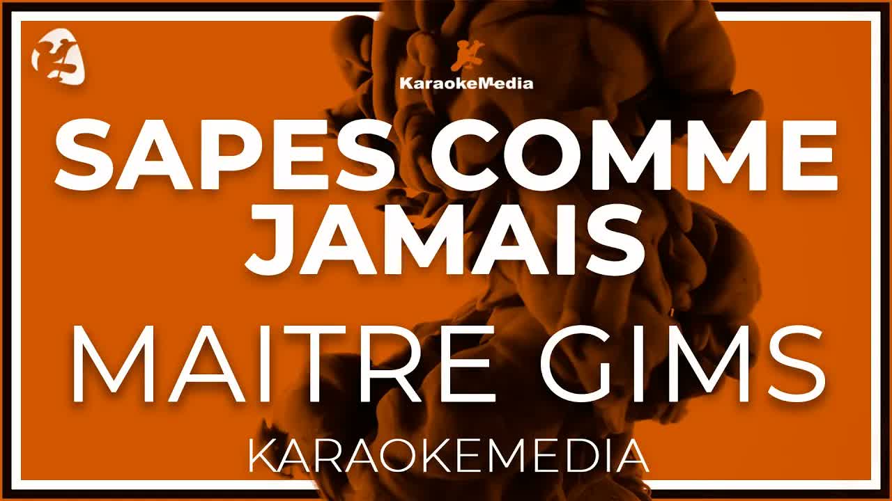 Maitre Gims - Sapes Comme Jamais
