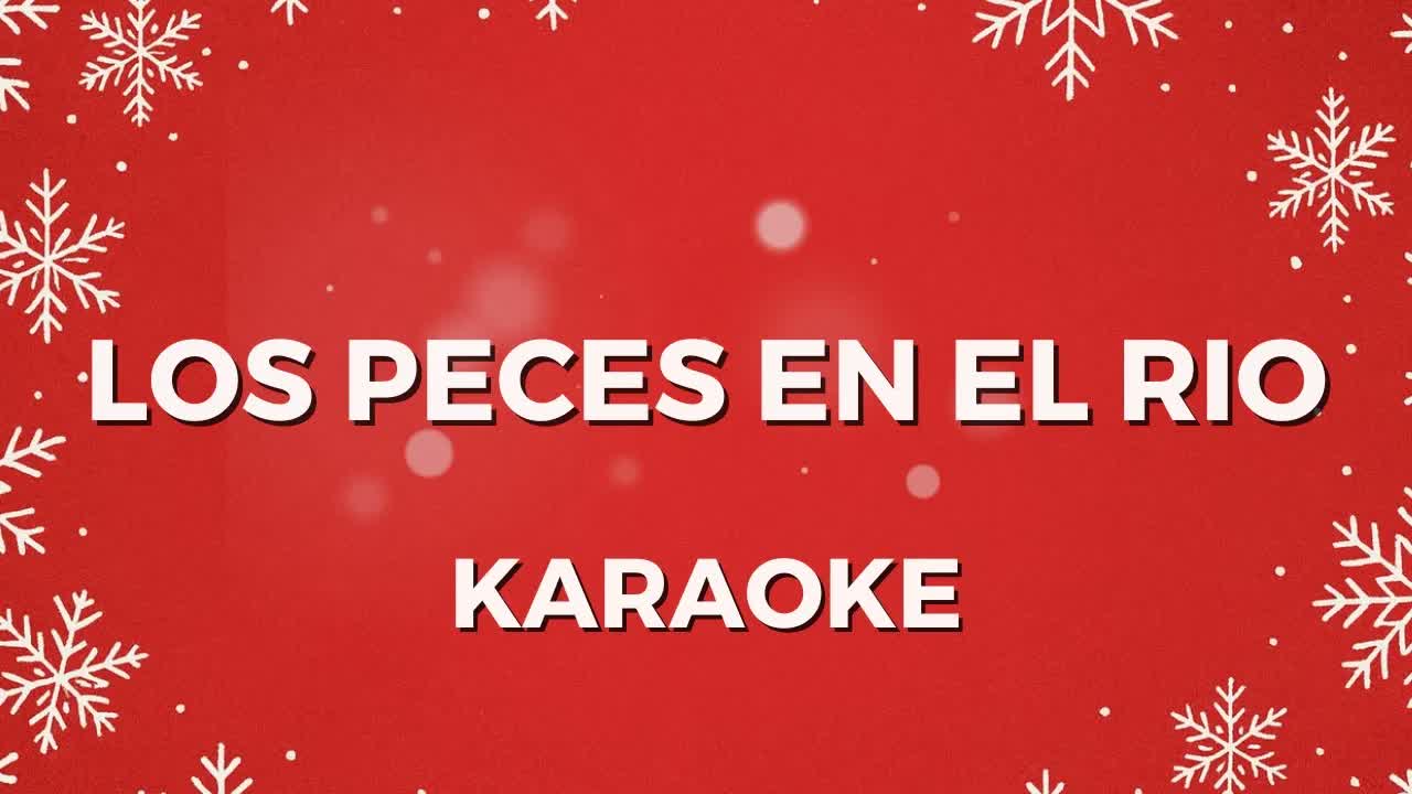 Los Peces en el Rio