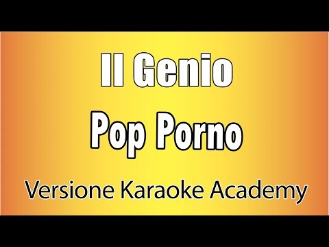Il Genio - Pop Porno