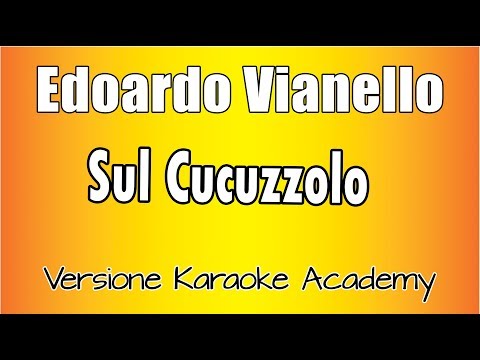 Edoardo Vianello - Sul Cucuzzolo