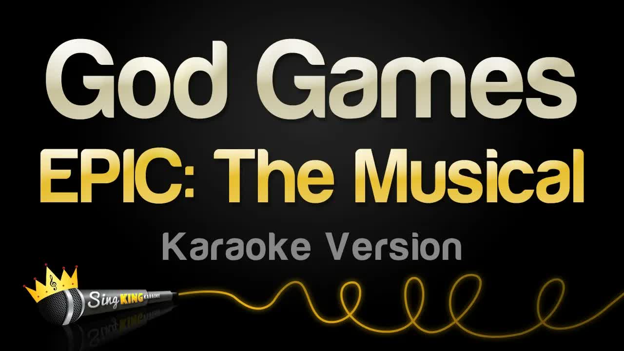 EPIC: The Musical - God Games