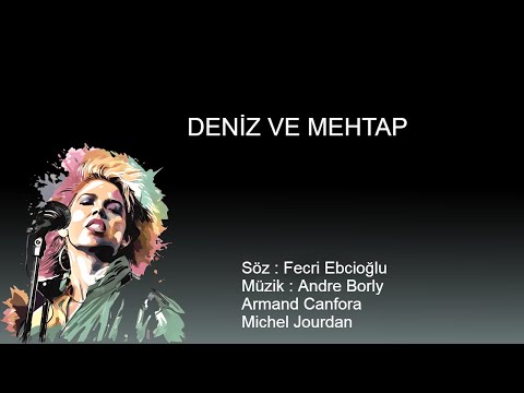 DENIZ VE MEHTAP