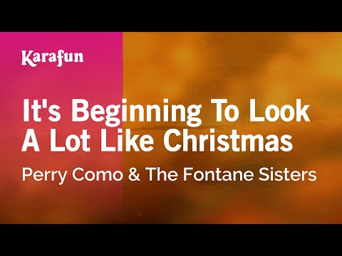 Perry Como & The Fontane Sisters * It's Beginning To Look A Lot Like Christmas