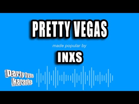 INXS - Pretty Vegas