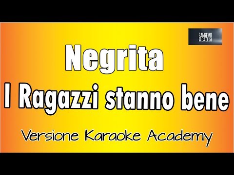 Negrita - I Ragazzi Stanno bene