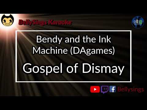 Bendy and the Ink Machine [DAgames] - Gospel of Dismay