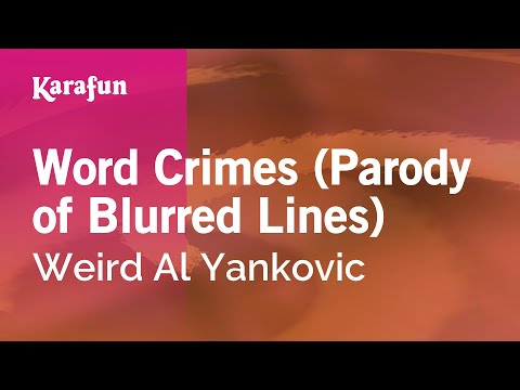 Weird Al Yankovic - Word Crimes