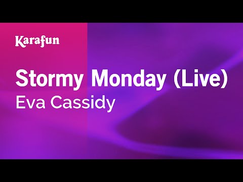 Eva Cassidy - Stormy Monday (live)
