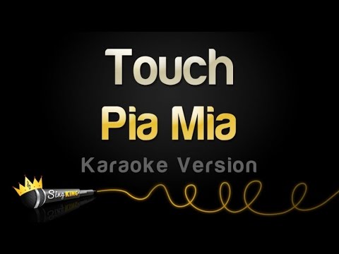 Pia Mia - Touch