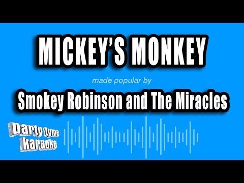 Smokey Robinson and The Miracles - Mickey's Monkey