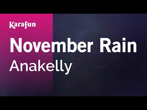 Anakelly - November Rain