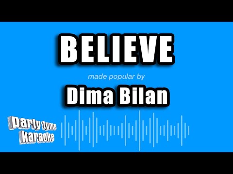Dima Bilan - Believe