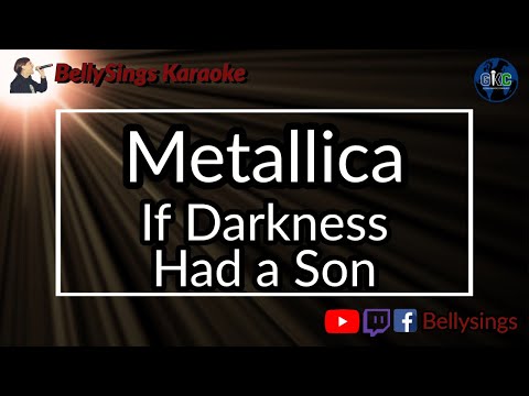 Metallica - If Darkness Had a Son