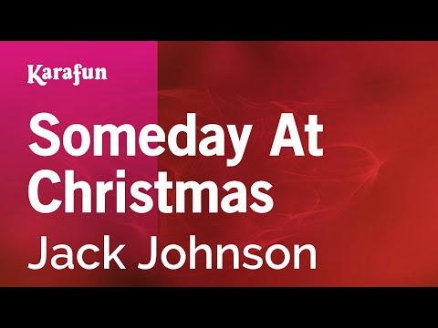 Jack Johnson - Someday at Christmas