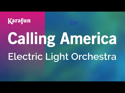 Electric Light Orchestra - Calling America