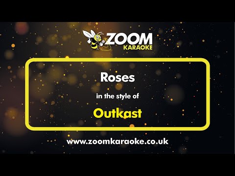 Outkast - Roses