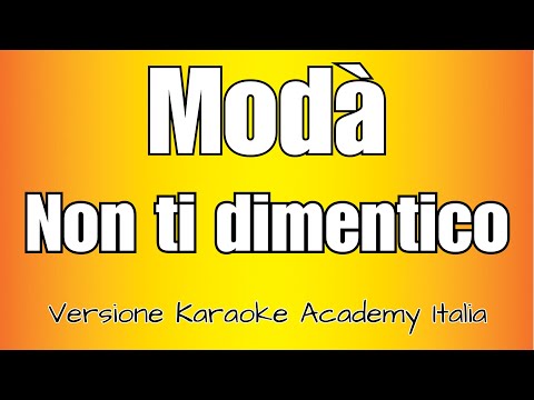 Modà - Non ti dimentico