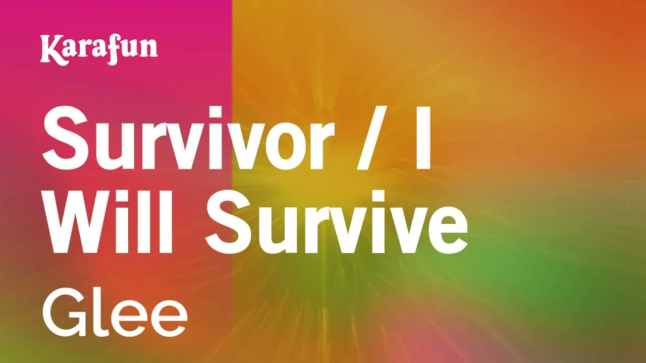 Glee - Survivor / I Will Survive