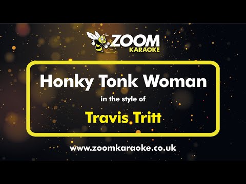 Travis Tritt - Honky Tonk Woman