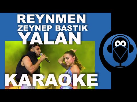 REYNMEN - ZEYNEP BASTIK - YALAN /