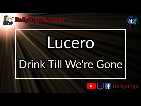 Lucero - Drink Till We're Gone