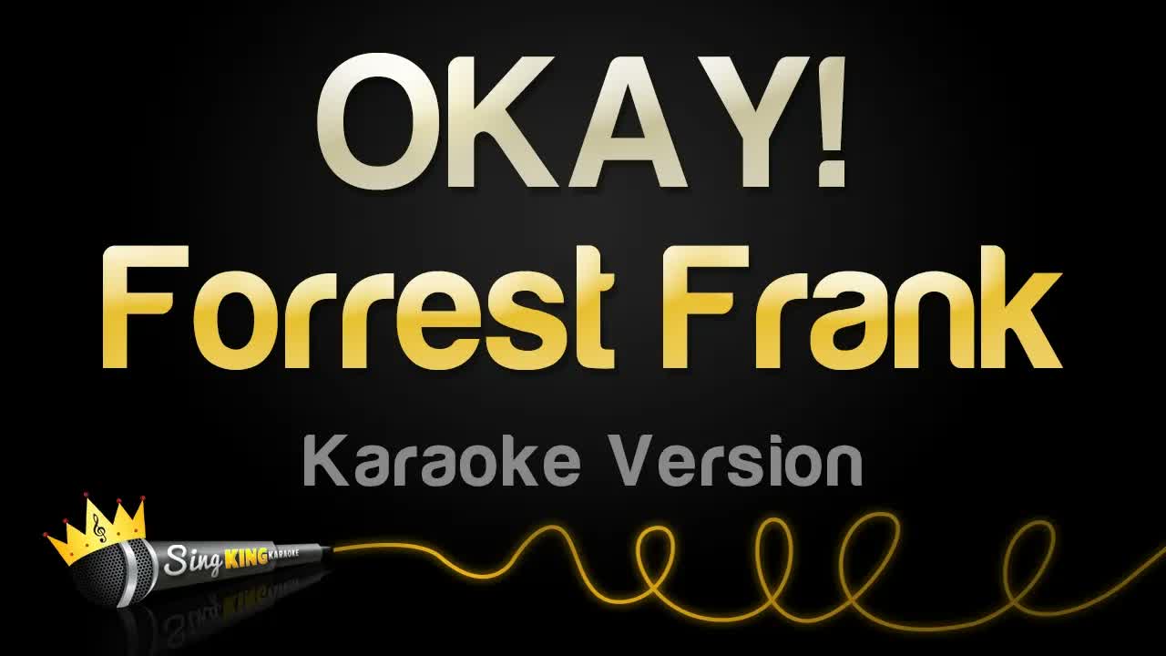 Forrest Frank - OKAY!