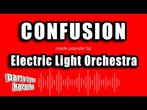 Electric Light Orchestra - Confusion