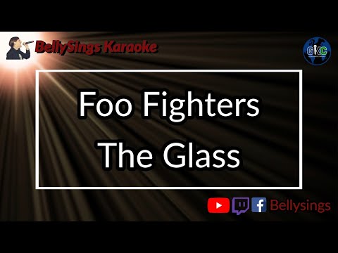 Foo Fighters - The Glass