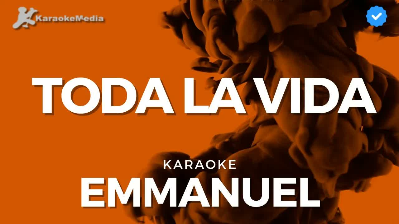 Emmanuel - Toda la vida