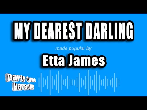 Etta James - My Dearest Darling