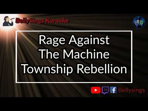 Rage Against The Machine - Township Rebellion