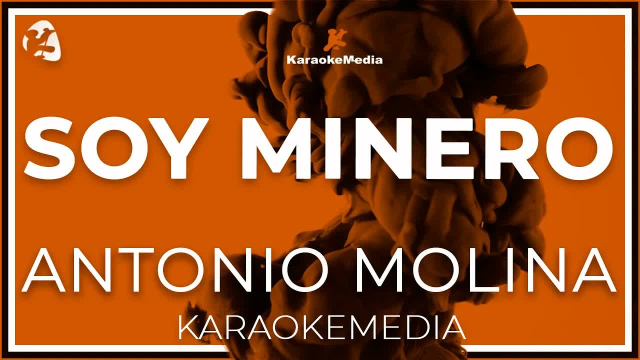 Soy Minero - Antonio Molina