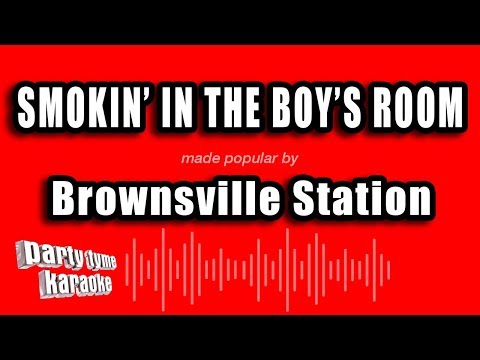 Brownsville Station - Smokin' In The Boy's Room