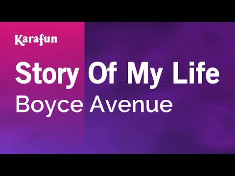 Boyce Avenue - Story Of My Life