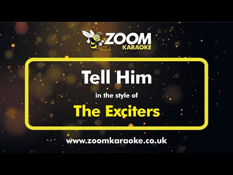 The Exciters - Tell Him