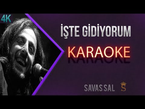 işte Gidiyorum