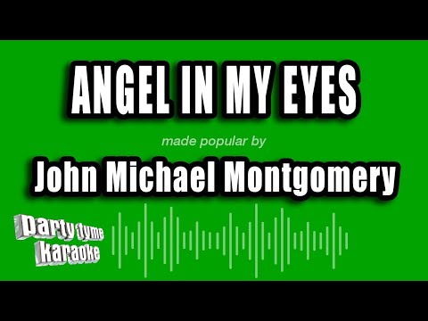 John Michael Montgomery - Angel In My Eyes