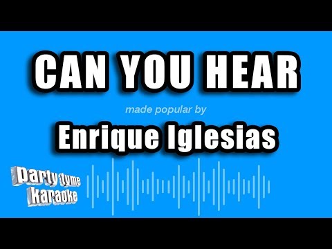 Enrique Iglesias - Can You Hear