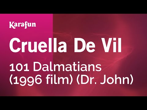 101 Dalmatians (1996 film) (Dr. John) - Cruella De Vil