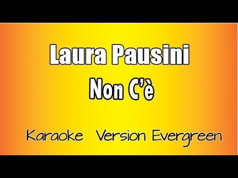 Laura Pausini - Non c'è