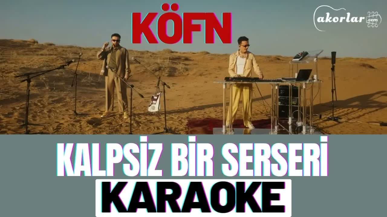 KÖFN - Kalpsiz Bir Serseri