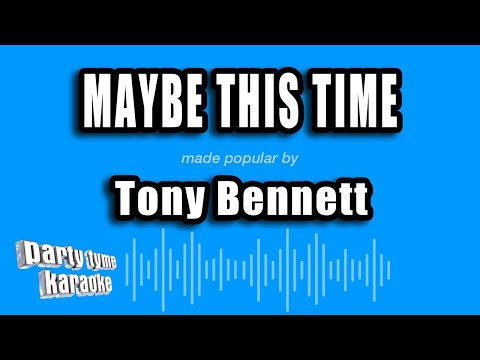 Tony Bennett - Maybe This Time