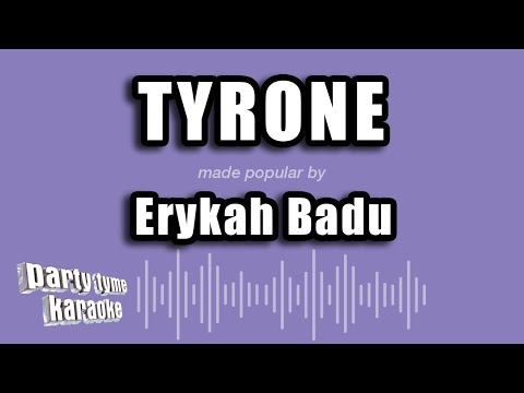 Erykah Badu - Tyrone