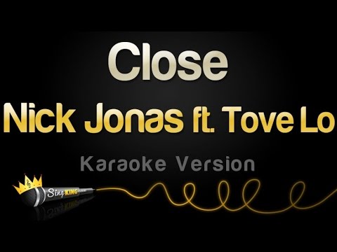Nick Jonas feat. Tove Lo - Close