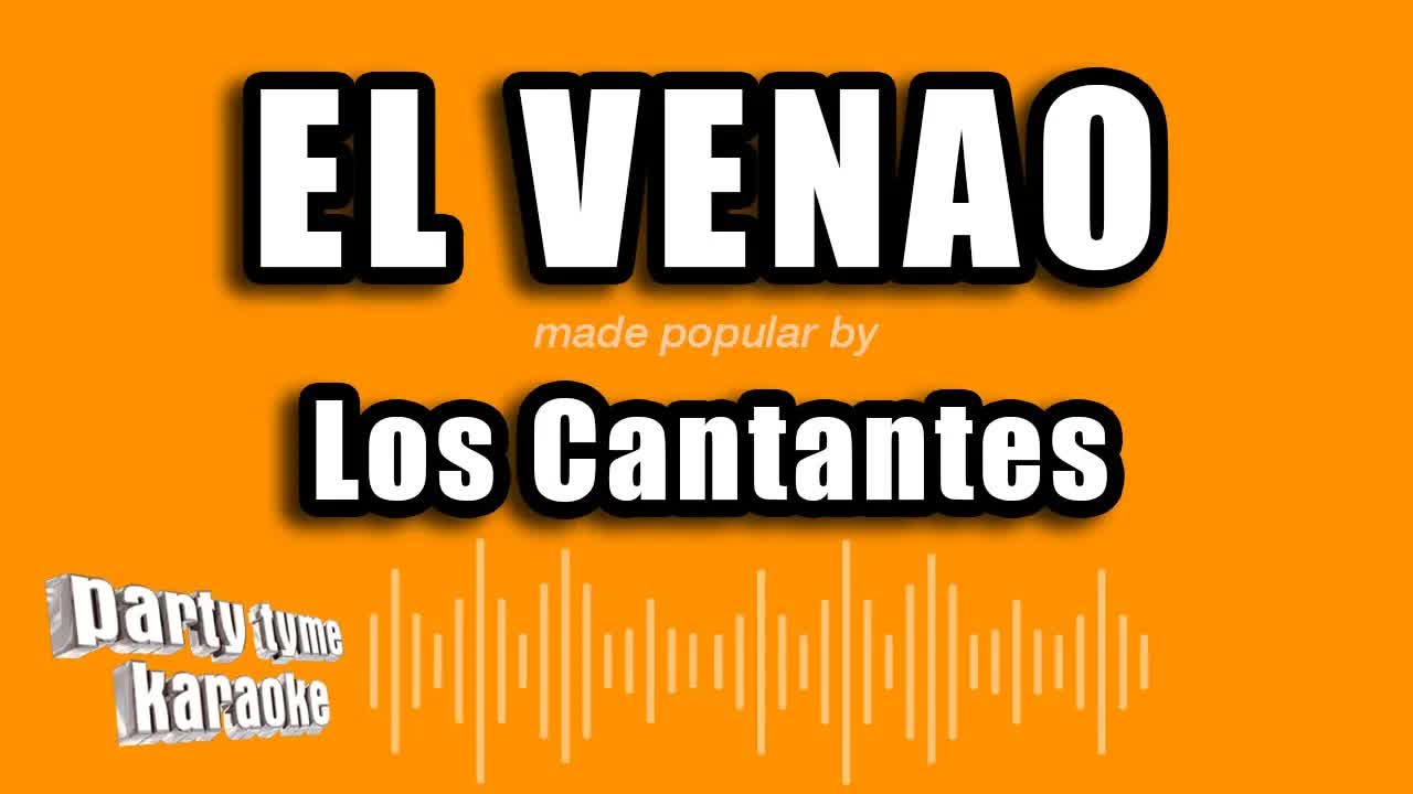 Los Cantantes - El Venao